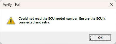 Verify - Full: Could not read the ECU model number. Ensure the ECU is connected and retry.