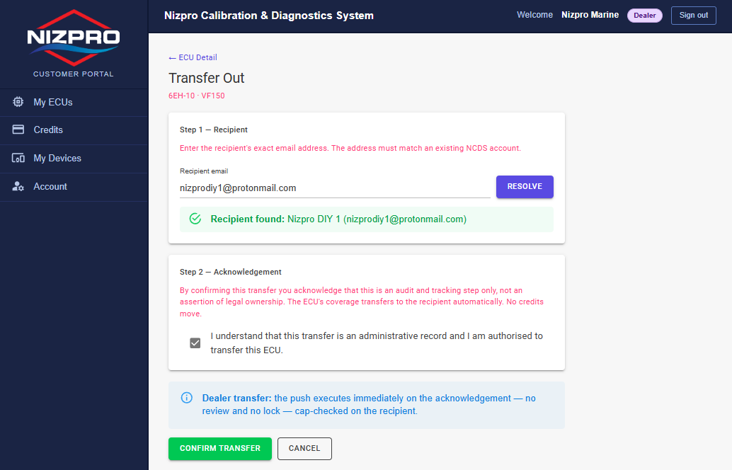 Transfer Out page on a dealer account with the acknowledgement ticked, a dealer transfer note, and the CONFIRM TRANSFER and CANCEL buttons