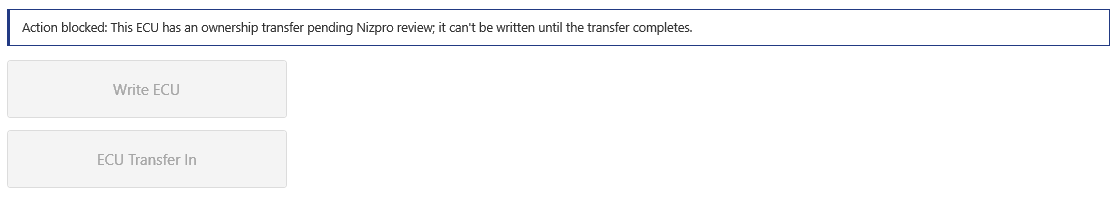 Main tab showing Action blocked: This ECU has an ownership transfer pending Nizpro review, with Write ECU and ECU Transfer In greyed